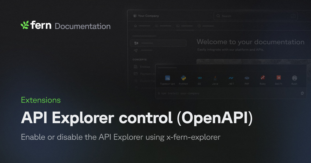 API Explorer control (OpenAPI) | Fern Documentation