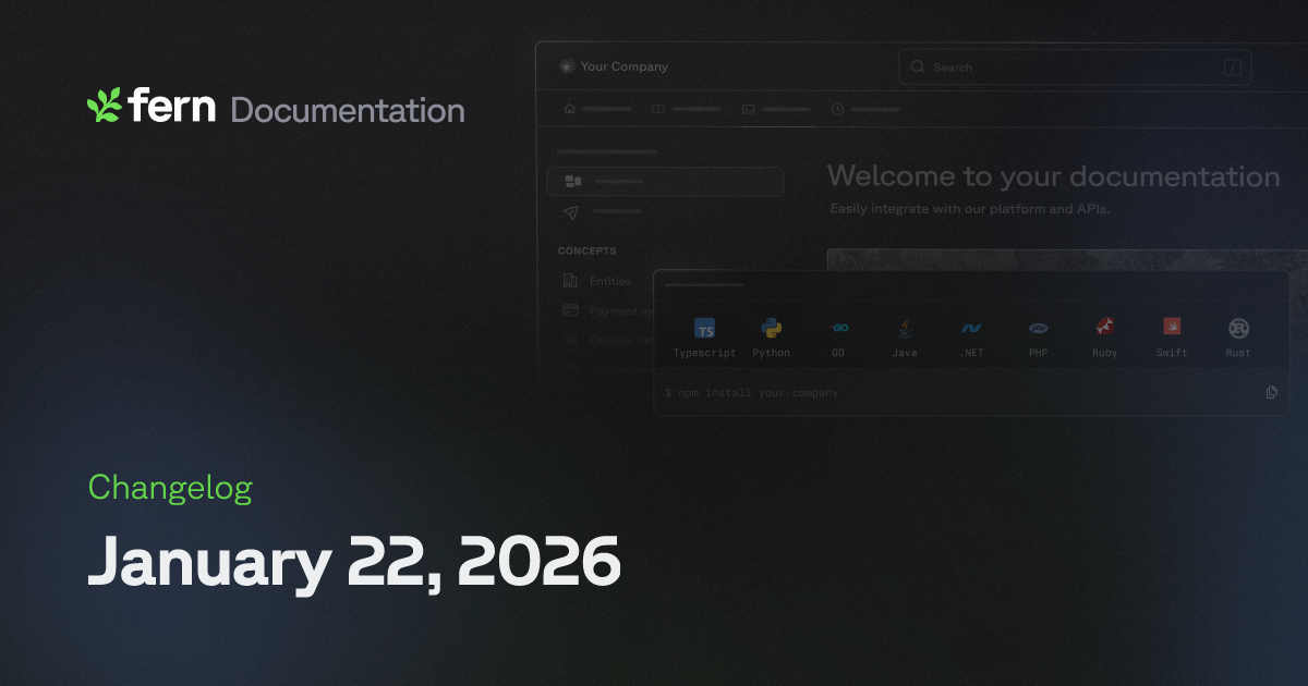 January 22, 2026 | Fern Documentation