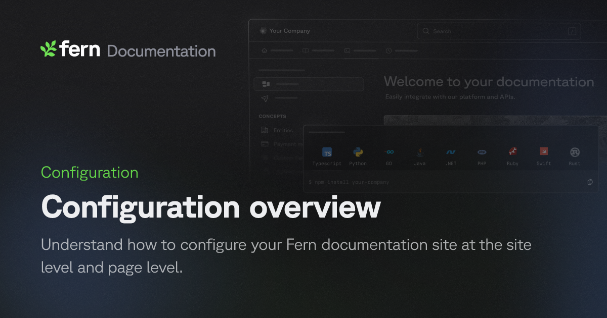 Configuration overview | Fern Documentation