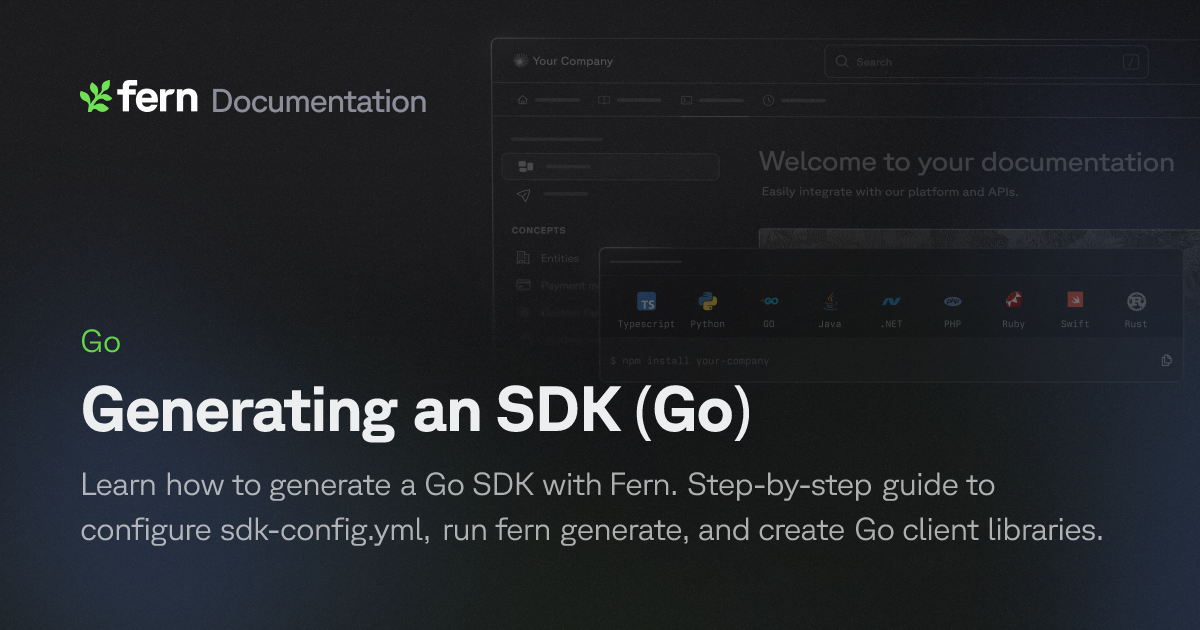 Generating an SDK (Go) | Fern Documentation