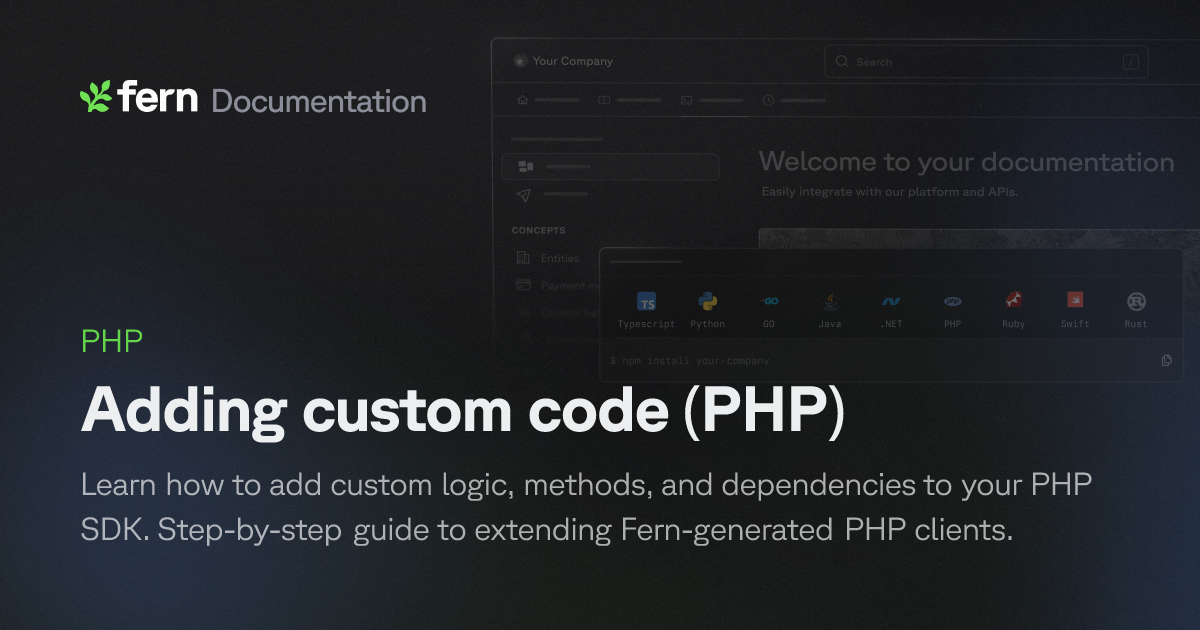 Adding custom code (PHP) | Fern Documentation