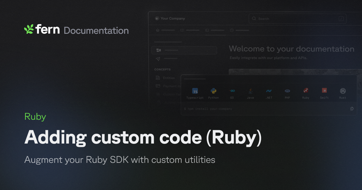 Adding custom code (Ruby) | Fern Documentation